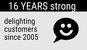 16 Years Strong: Delighting customers since 2005.